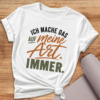 Ich Mache Das T-Shirt