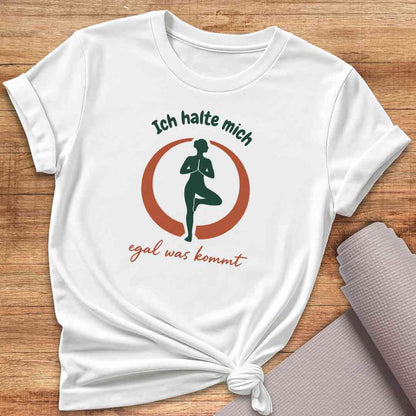 Ich Halte Mich T-Shirt