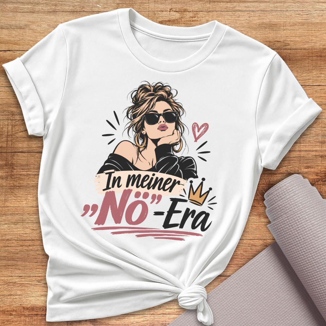 In Meiner Nö Era T-Shirt