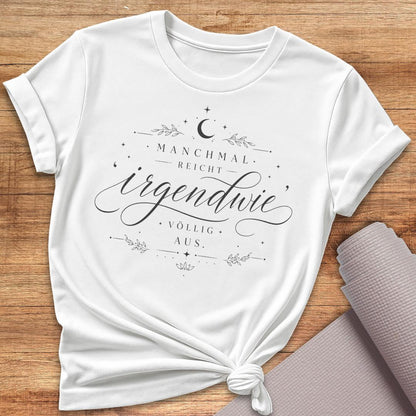 Irgendwie Schwarz T-Shirt
