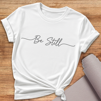 Be Still Yoga T-Shirt